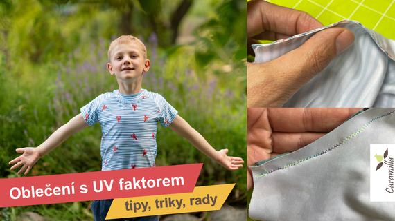 Šijeme oblečení s UV faktorem