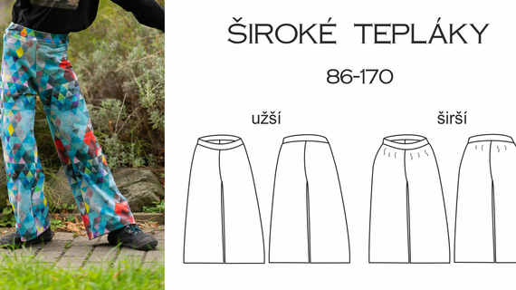 Dětské široké tepláky 86-170 (Střih a návod)